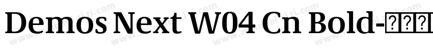 Demos Next W04 Cn Bold字体转换
